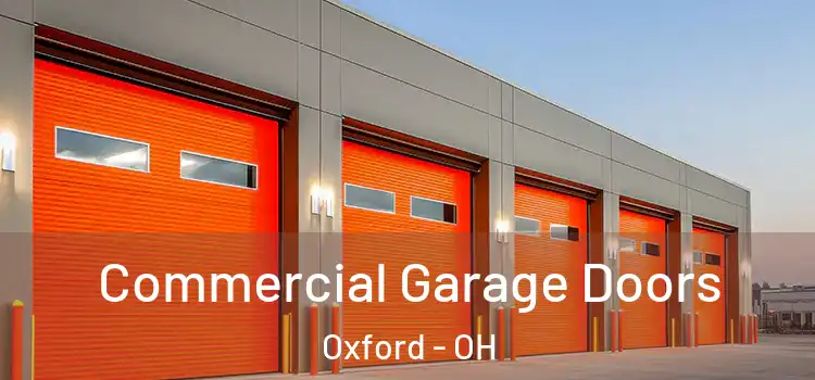  Commercial Garage Doors Oxford - OH