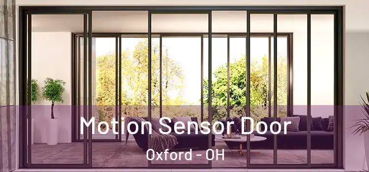  Motion Sensor Door Oxford - OH