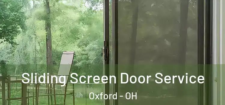Sliding Screen Door Service Oxford - OH